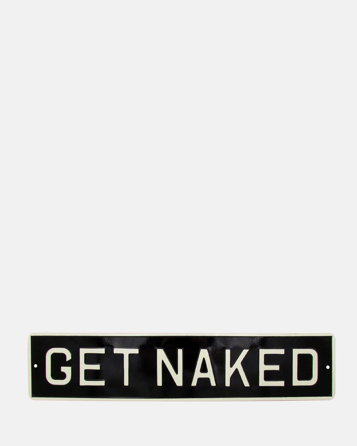 Get Naked Enamel Metal Sign - BRIT LOCKER